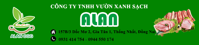 VƯỜN XANH SẠCH ALAN